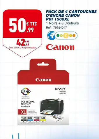 Bureau Vallée Canon pack de 4 cartouches d’encre pgi 1500xl offre