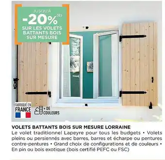 Lapeyre Volets Battants Bois Sur Mesure Lorraine offre