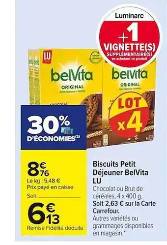Carrefour Market Biscuits Petit Déjeuner BelVita Lu offre