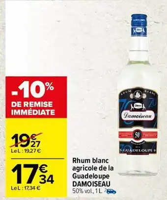 Carrefour Rhum Blanc Agricole De La Guadeloupe Damoiseau offre