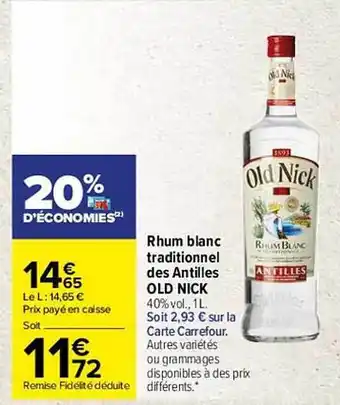 Carrefour Rhum Blanc Traditionnel Des Antilles Old Nick offre