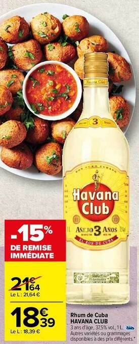 Carrefour Rhum De Cuba Havana Club offre