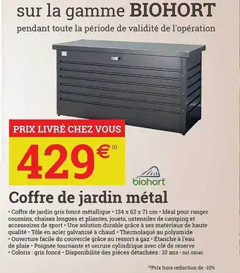 Espace emeraude Coffre De Jardin Métal Biohort offre