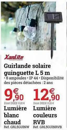 Espace emeraude Xanlite Guirlande Solaire Guingette L 5 M offre