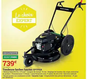 Espace emeraude Tondeuse Herbes Hautes Eptf51r Edenparc offre