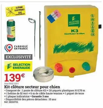 Espace emeraude Kit Clôture Secteur Pour Chien Sélection émeraude offre