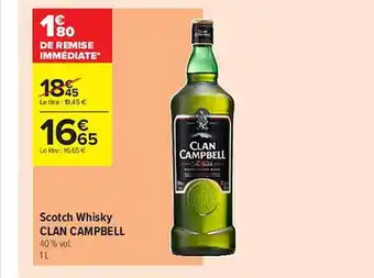 Carrefour Contact Scotch Whisky Clan Campbell offre