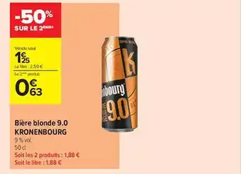 Carrefour Contact Bière Blonde 9.0 Kronenbourg offre