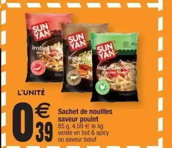 Cora x Carrefour Sachet De Nouilles Saveur Poulet Sun Yan offre