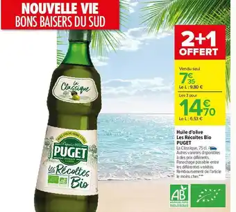 Carrefour Huile D'olive Les Récoltes Bio Puget offre