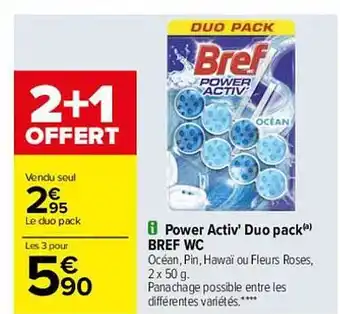 Carrefour Power Activ' Duo Pack Bref Wc offre