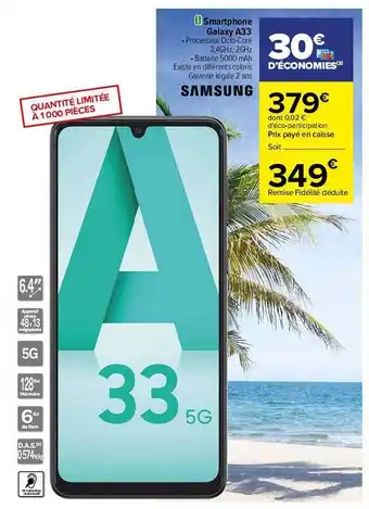 Carrefour Samsung Smartphone Galaxy A33 offre