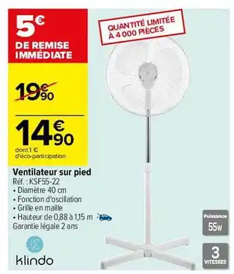 Carrefour Ventilateur Sur Pied Klindo offre