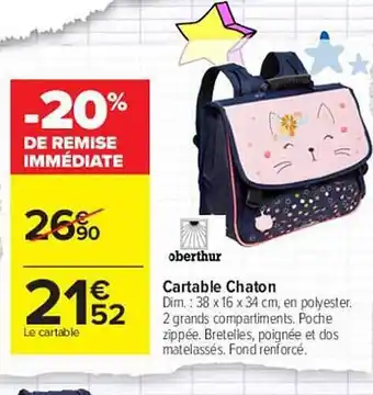 Carrefour Oberthur Cartable Chaton offre