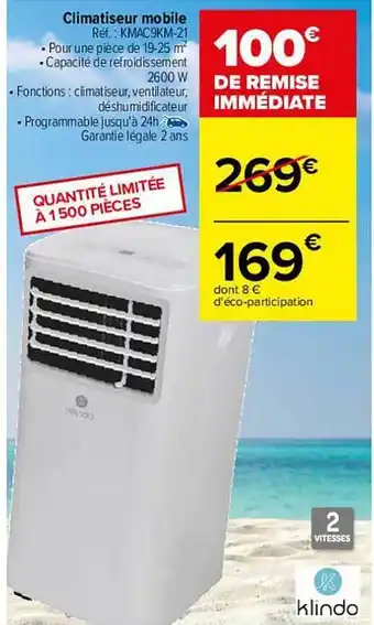 Carrefour Climatiseur Mobile Klindo offre