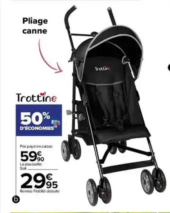 Carrefour Trottine Poussette offre