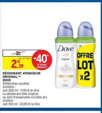 Intermarché Dove Déodorant Atomiseur Original offre