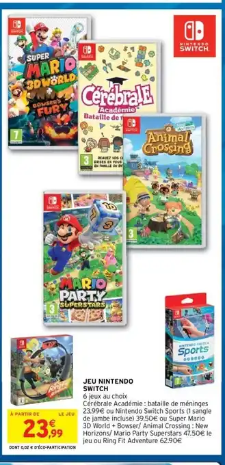 Intermarché Switch Jeu Nintendo offre