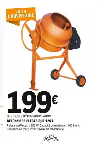 E.Leclerc Brico Bétonnière électrique 125L offre