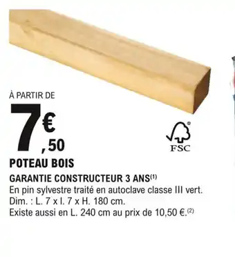 E.Leclerc Brico Poteau Bois offre