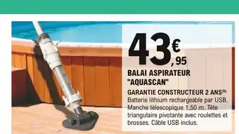 E.Leclerc Brico Balai Aspirateur Aquascan offre