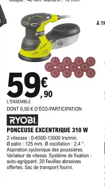 E.Leclerc Brico Ryobi Ponceuse Excentrique 310w offre
