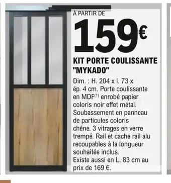 E.Leclerc Brico Kit Porte Coulissante Mykado offre