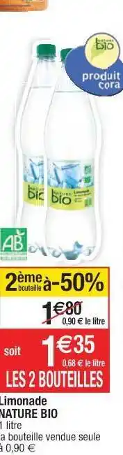 Cora x Carrefour Limonade Nature Bio offre