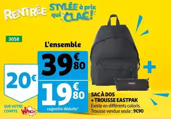 Auchan Eastpak sac à dos + trousse offre
