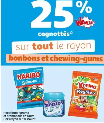 Auchan Haribo / mentos / krema bon plan sur tout le rayon bonbons et chewing-gums offre