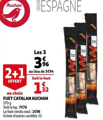 Auchan Auchan fuet catalan offre