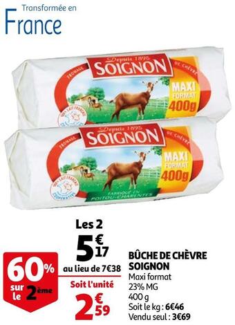 Auchan Soignon bûche de chèvre offre