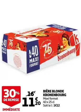 Auchan Kronenbourg bière blonde offre