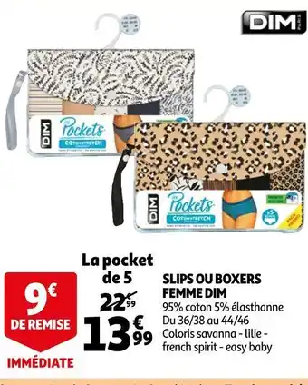 Auchan Dim slips ou boxers femme offre