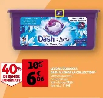 Auchan Dash / lenor lessive écodoses la collection offre