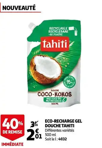 Auchan Tahiti eco-recharge gel douche offre