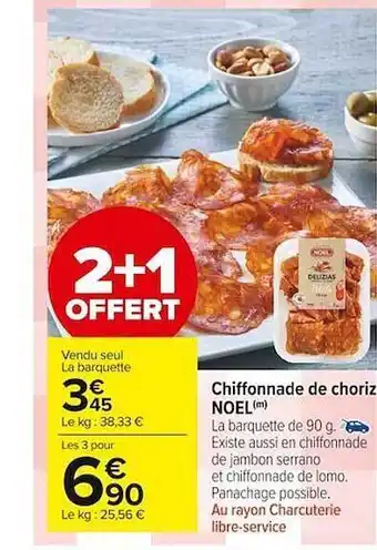 Carrefour Market Chiffonnade De Chorizo Noel offre
