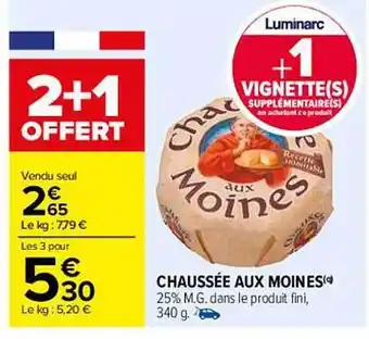Carrefour Chaussée Aux Moines offre