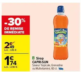 Carrefour Sirop Capri-sun offre