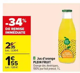 Carrefour Jus D'orange Plein Fruit offre