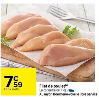 Carrefour Filet De Poulet offre