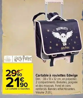 Carrefour Cartables à Roulettes Edwige offre