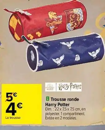 Carrefour Trousse Ronde Harry Potter offre