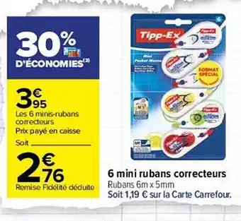 Carrefour 6 Mini Rubans Correcteurs Tipp-ex offre