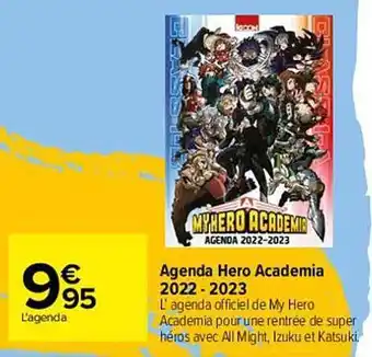 Carrefour Agenda Hero Academia 2022-2023 offre