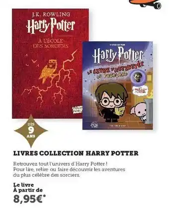 Super U Livres Collection Harry Potter offre