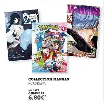 Super U Collection Mangas Kurokawa offre