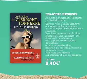 Super U Les Jours Heureux Adélaide De Clermont-tonnerre Le Livre De Poche offre