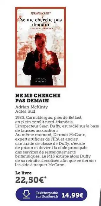 Super U Ne Me Cherche Pas Demain Adrian Mckinty Actes Sud offre