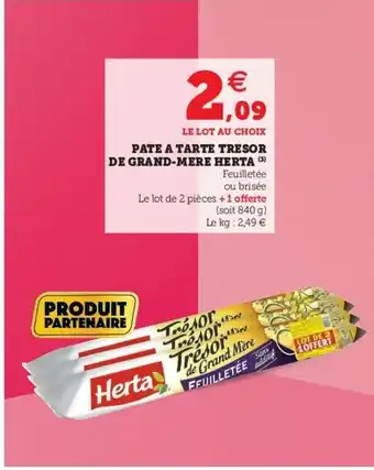 U Express Pâte à Tarte Trésor de Grand-Mere Herta offre
